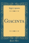 Image for Giacinta (Classic Reprint)