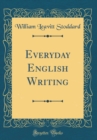 Image for Everyday English Writing (Classic Reprint)