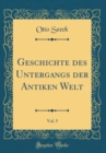 Image for Geschichte des Untergangs der Antiken Welt, Vol. 5 (Classic Reprint)
