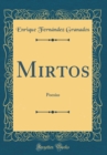 Image for Mirtos: Poesias (Classic Reprint)