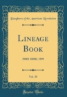Image for Lineage Book, Vol. 30: 29001 30000, 1899 (Classic Reprint)