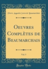 Image for Oeuvres Completes de Beaumarchais, Vol. 5 (Classic Reprint)
