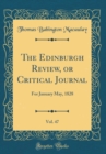 Image for The Edinburgh Review, or Critical Journal, Vol. 47: For January May, 1828 (Classic Reprint)