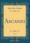 Image for Ascanio, Vol. 2 (Classic Reprint)