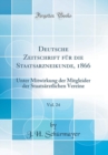 Image for Deutsche Zeitschrift fur die Staatsarzneikunde, 1866, Vol. 24: Unter Mitwirkung der Mitgleider der Staatsarztlichen Vereine (Classic Reprint)