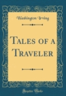 Image for Tales of a Traveler (Classic Reprint)