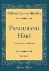 Image for Pandurang Hari, Vol. 1 of 2: Or Memoirs of a Hindoo (Classic Reprint)