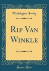 Image for Rip Van Winkle (Classic Reprint)