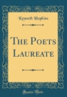 Image for The Poets Laureate (Classic Reprint)
