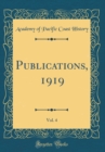 Image for Publications, 1919, Vol. 4 (Classic Reprint)
