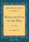 Image for Massachusetts in the War: 1861-1865 (Classic Reprint)