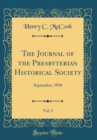 Image for The Journal of the Presbyterian Historical Society, Vol. 5: September, 1910 (Classic Reprint)