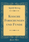 Image for Koische Forschungen und Funde (Classic Reprint)