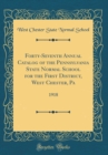 Image for Forty-Seventh Annual Catalog of the Pennsylvania State Normal School for the First District, West Chester, Pa: 1918 (Classic Reprint)