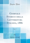 Image for Giornale Storico della Letteratura Italiana, 1886, Vol. 7 (Classic Reprint)