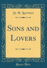 Image for Sons and Lovers (Classic Reprint)