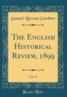 Image for The English Historical Review, 1899, Vol. 14 (Classic Reprint)