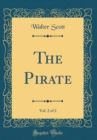 Image for The Pirate, Vol. 2 of 2 (Classic Reprint)