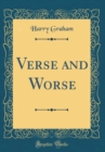 Image for Verse and Worse (Classic Reprint)