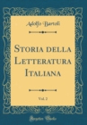 Image for Storia della Letteratura Italiana, Vol. 2 (Classic Reprint)