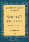 Image for Russell&#39;s Magazine, Vol. 2: 1857-8, October-March (Classic Reprint)