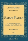 Image for Saint Pauls, Vol. 3: A Monthly Magazine; October 1868 to March 1869 (Classic Reprint)