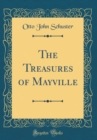 Image for The Treasures of Mayville (Classic Reprint)
