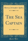 Image for The Sea Captain (Classic Reprint)