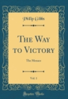 Image for The Way to Victory, Vol. 1: The Menace (Classic Reprint)