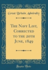 Image for The Navy List, Corrected to the 20th June, 1849 (Classic Reprint)