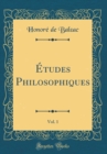 Image for Etudes Philosophiques, Vol. 1 (Classic Reprint)