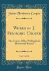 Image for Works of J. Fenimore Cooper, Vol. 5 of 10: The Crater; Miles Wallingford; Homeward Bound (Classic Reprint)