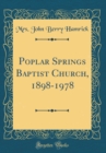 Image for Poplar Springs Baptist Church, 1898-1978 (Classic Reprint)