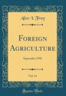 Image for Foreign Agriculture, Vol. 14: September 1950 (Classic Reprint)