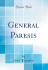Image for General Paresis (Classic Reprint)