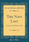 Image for The Navy List: Corrected to the 20th June, 1850 (Classic Reprint)