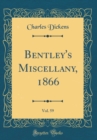 Image for Bentley&#39;s Miscellany, 1866, Vol. 59 (Classic Reprint)