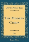 Image for The Modern Cymon, Vol. 1 (Classic Reprint)