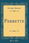 Image for Perrette (Classic Reprint)