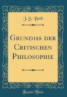 Image for Grundiß der Critischen Philosophie (Classic Reprint)