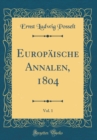 Image for Europaische Annalen, 1804, Vol. 1 (Classic Reprint)