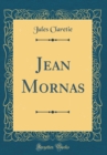 Image for Jean Mornas (Classic Reprint)