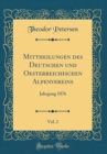 Image for Mittheilungen des Deutschen und Oesterreichischen Alpenvereins, Vol. 2: Jahrgang 1876 (Classic Reprint)