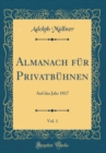 Image for Almanach fur Privatbuhnen, Vol. 1: Auf das Jahr 1817 (Classic Reprint)