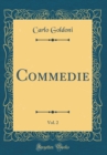 Image for Commedie, Vol. 2 (Classic Reprint)