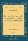 Image for Lettres Edifiantes Et Curieuses Ecrites des Missions Etrangeres, Vol. 4: Memoires du Levant (Classic Reprint)