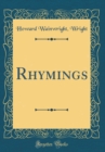 Image for Rhymings (Classic Reprint)