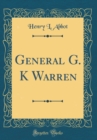Image for General G. K Warren (Classic Reprint)