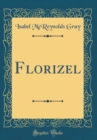 Image for Florizel (Classic Reprint)