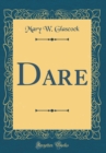 Image for Dare (Classic Reprint)